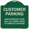 Signmission Designer Series-Unauthorized Cars Will Be Towed Away At Owners Expense, 18" L, 18" H, G-1818-9747 A-DES-G-1818-9747 - alternate 1